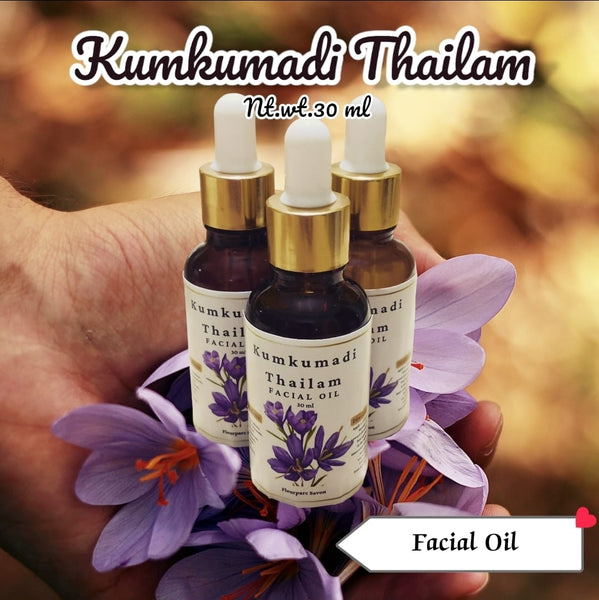 Kumkumadi Thailam - Ayurvedic Facial oil